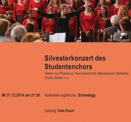 Flyer für das Silvesterkonzert 2014, als Motiv der Chor am Ende eines Konzertes, davor Chorleiterin Ines Kaun mit ausgebreiteten Armen